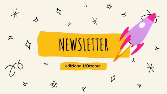 La nostra ultima Newsletter ♥️ di Ottobre